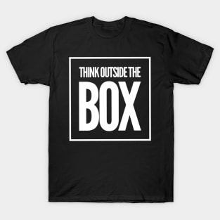 Think Outside the Box T-Shirt